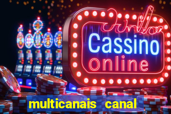 multicanais canal combate ao vivo